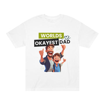 World's Okayest Dad Unisex Classic Tee - Perfect Gift for Father's Day, Dad's Birthday, Family Gatherings, Casual Wear, and Everyday Comfort