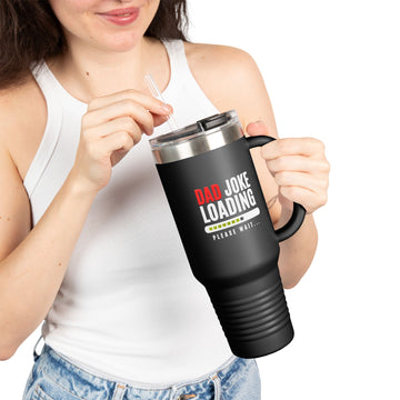 Dad Joke Loading Insulated Travel Mug - Perfect for Gifts, Camping, Road Trips, Coffee Lovers, Funny Dad Mug