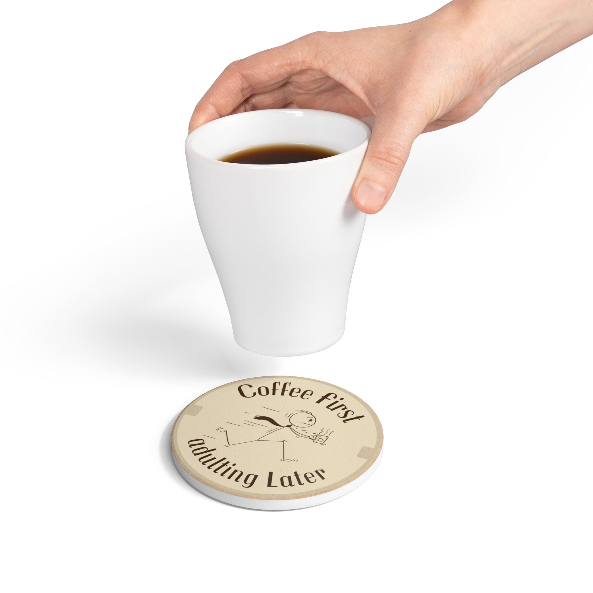 Coffee First, Adulting Later Ceramic Coaster | Fun Home Decor | Gift for Coffee Lovers | Kitchen Accessory | Perfect for Workspaces