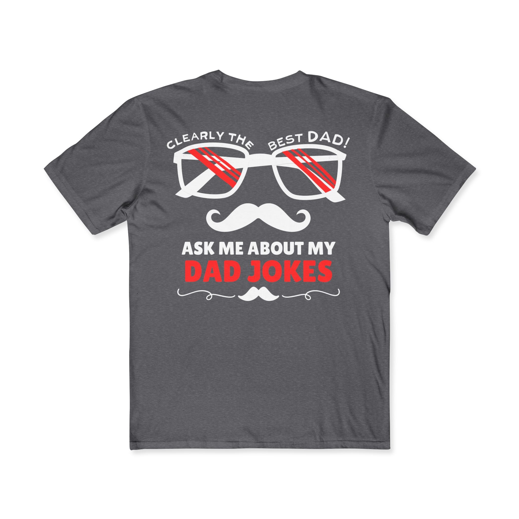 Dad Joke Tee, Funny Father's Day Shirt, Gift for Dad, Humorous T-Shirt, Birthday Present for Men, Casual Wear